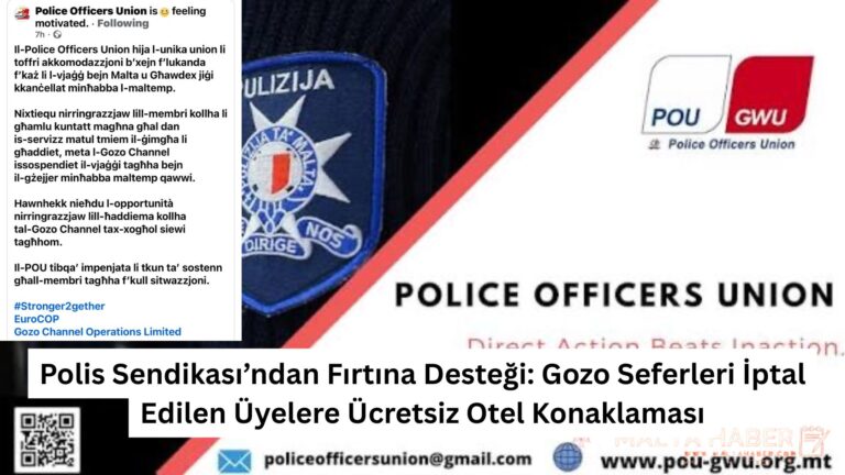 Polis Sendikası’ndan Fırtına Desteği: Gozo Seferleri İptal Edilen Üyelere Ücretsiz Otel Konaklaması