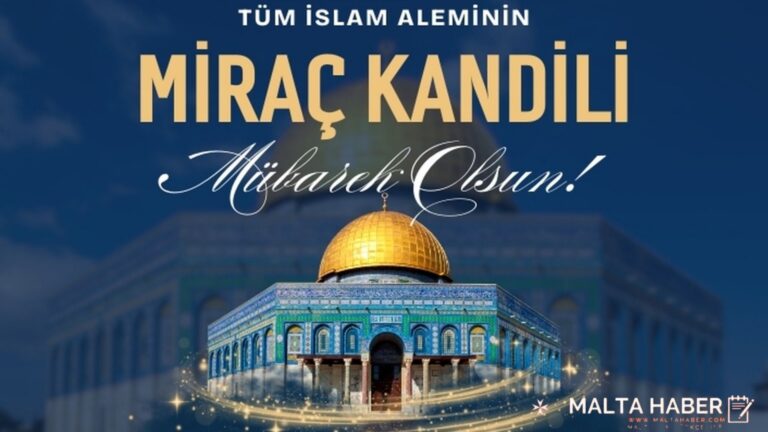 Tüm İslam Aleminin Miraç Kandili Mübarek Olsun!