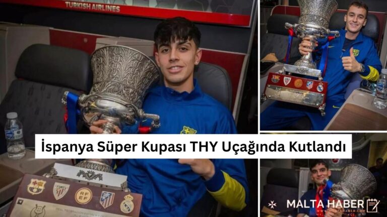 İspanya Süper Kupası THY Uçağında Kutlandı