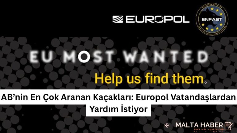 AB’nin En Çok Aranan Kaçakları: Europol Vatandaşlardan Yardım İstiyor