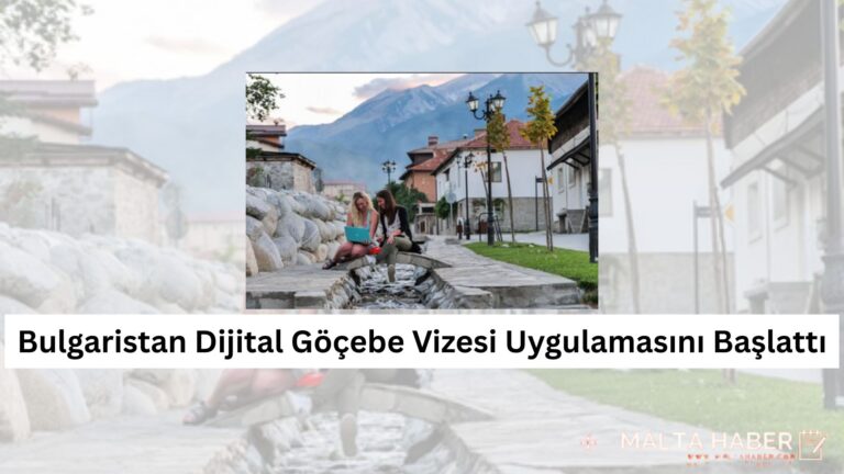 Bulgaristan Dijital Göçebe Vizesi Uygulamasını Başlattı