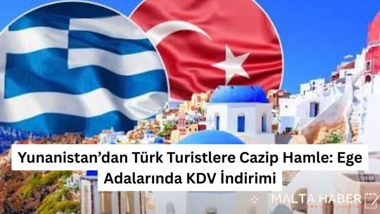 Yunanistan’dan Türk Turistlere Cazip Hamle: Ege Adalarında KDV İndirimi