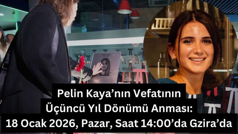 Pelin Kaya’nın Vefatının Üçüncü Yıl Dönümü Anması: 18 Ocak 2026, Pazar, Saat 14:00’da Gzira’da