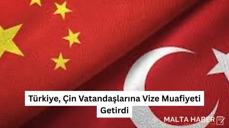 Türkiye, Çin Vatandaşlarına Vize Muafiyeti Getirdi