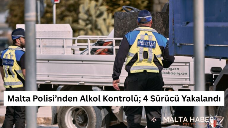 Malta Polisi’nden Alkol Kontrolü; 4 Sürücü Yakalandı