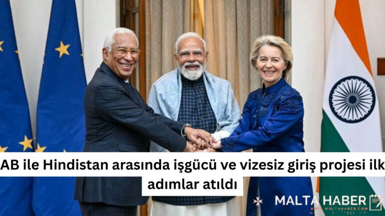 AB ile Hindistan arasında işgücü ve vizesiz giriş projesi: yeni bir dönemin başlangıcı