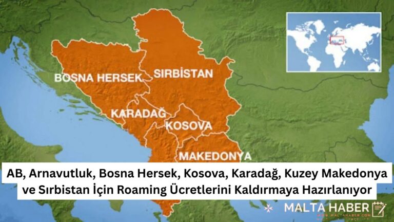 AB, Arnavutluk, Bosna Hersek, Kosova, Karadağ, Kuzey Makedonya ve Sırbistan İçin Roaming Ücretlerini Kaldırmaya Hazırlanıyor