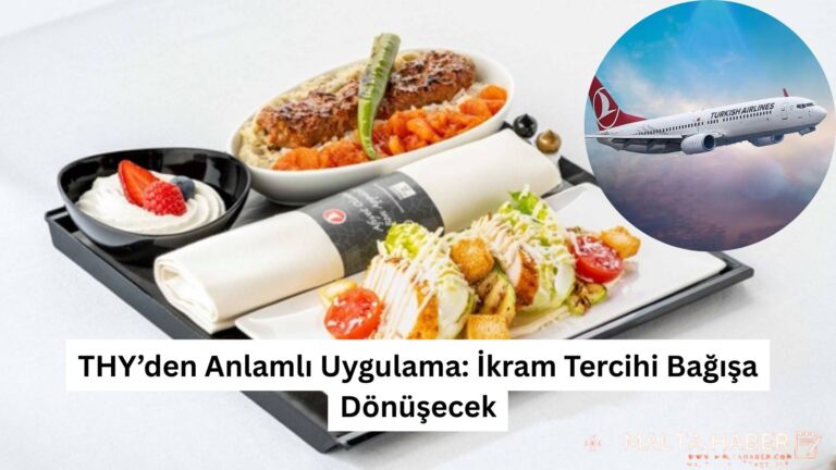 THY’den Anlamlı Uygulama: İkram Tercihi Bağışa Dönüşecek