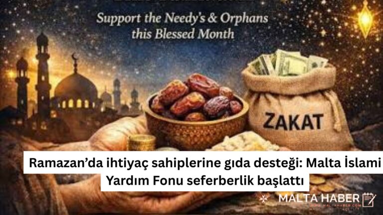 Ramazan’da ihtiyaç sahiplerine gıda desteği: Malta İslami Yardım Fonu seferberlik başlattı
