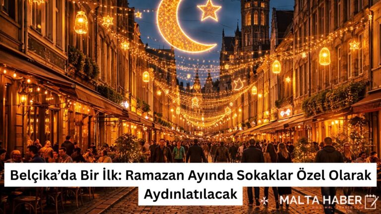 Belçika’da Bir İlk: Ramazan Ayında Sokaklar Özel Olarak Aydınlatılacak