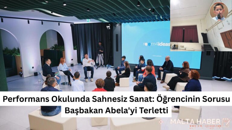 Performans Okulunda Sahnesiz Sanat: Öğrencinin Sorusu Başbakan Abela’yi Terletti