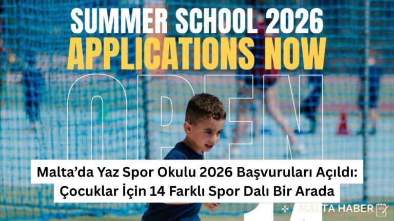 Malta’da Yaz Spor Okulu 2026 Başvuruları Açıldı: Çocuklar İçin 14 Farklı Spor Dalı Bir Arada