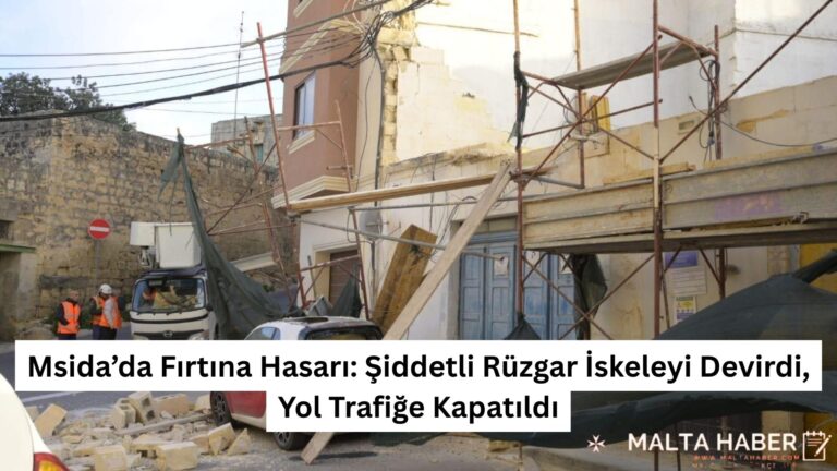 Msida’da Fırtına Hasarı: Şiddetli Rüzgar İskeleyi Devirdi, Yol Trafiğe Kapatıldı