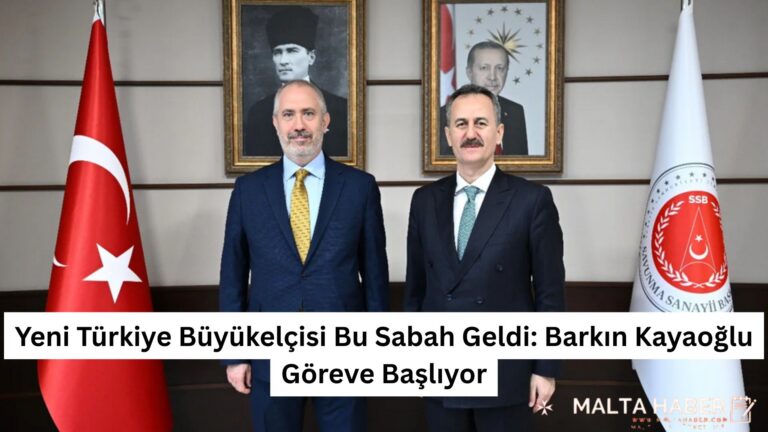 Yeni Türkiye Büyükelçisi Bu Sabah Geldi: Barkın Kayaoğlu Göreve Başlıyor