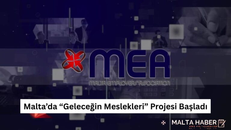 Malta’da “Geleceğin Meslekleri” Projesi Başladı