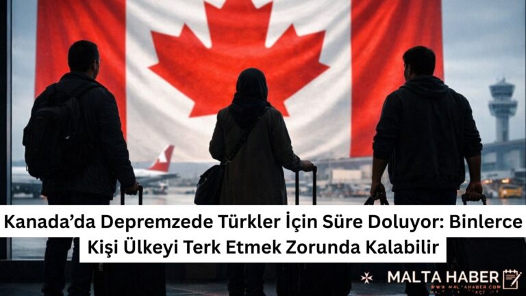 Kanada’da Depremzede Türkler İçin Süre Doluyor: Binlerce Kişi Ülkeyi Terk Etmek Zorunda Kalabilir