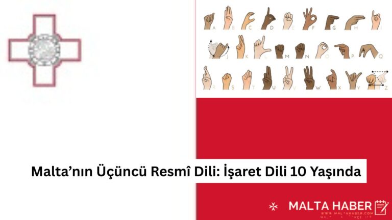 Malta’nın Üçüncü Resmî Dili: İşaret Dili 10 Yaşında