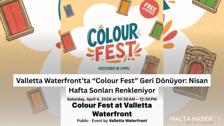Valletta Waterfront’ta “Colour Fest” Geri Dönüyor: Nisan Hafta Sonları Renkleniyor