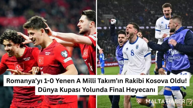 Romanya’yı 1-0 Yenen A Milli Takım’ın Rakibi Kosova Oldu! Dünya Kupası Yolunda Final Heyecanı