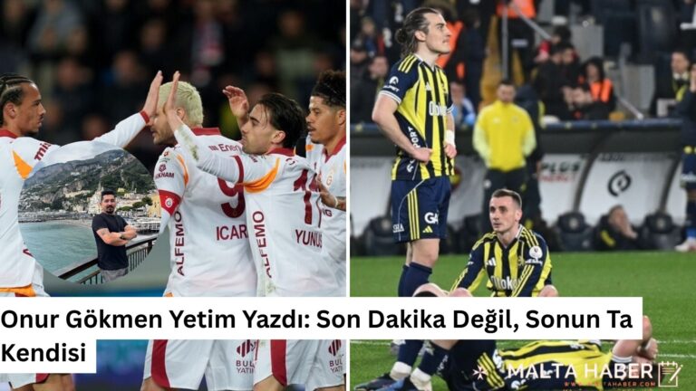 Onur Gökmen Yetim Yazdı: Son Dakika Değil, Sonun Ta Kendisi