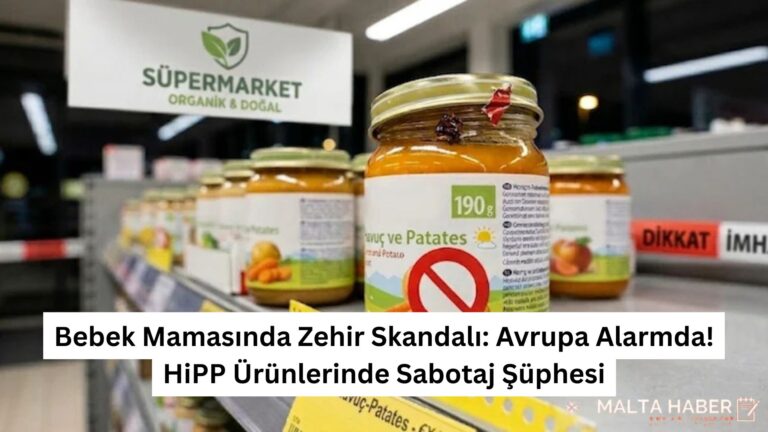 Bebek Mamasında Zehir Skandalı: Avrupa Alarmda! HiPP Ürünlerinde Sabotaj Şüphesi