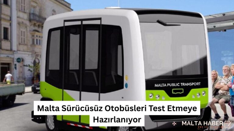 Malta Sürücüsüz Otobüsleri Test Etmeye Hazırlanıyor