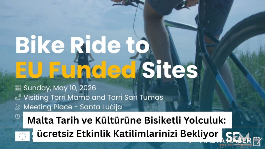Malta Tarih ve Kültürüne Bisiketli Yolculuk: ücretsiz Etkinlik Katilimlarinizi Bekliyor