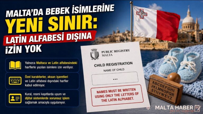 Malta’da bebek isimlerine yeni sınır: Latin alfabesi dışına izin yok
