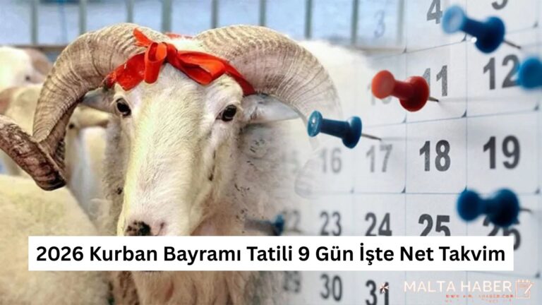 2026 Kurban Bayramı Tatili 9 Gün İşte Net Takvim