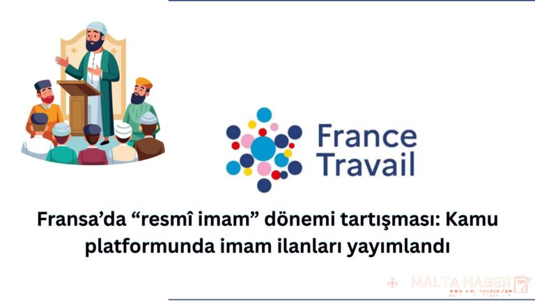 Fransa’da “resmî imam” dönemi tartışması: Kamu platformunda imam ilanları yayımlandı