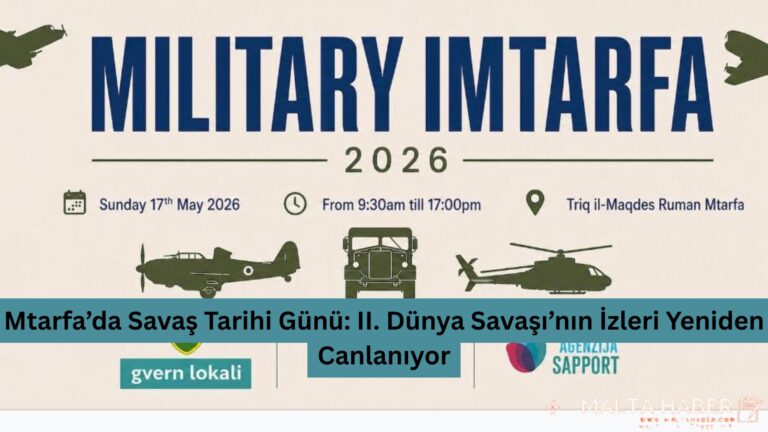 Mtarfa’da Savaş Tarihi Günü: II. Dünya Savaşı’nın İzleri Yeniden Canlanıyor