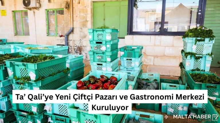 Ta’ Qali’ye Yeni Çiftçi Pazarı ve Gastronomi Merkezi Kuruluyor