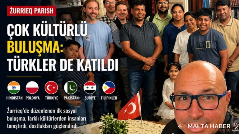 Żurrieq Kilise Çok Kültürlü Buluşma: Türkler de Katıldı
