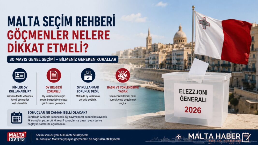 Malta Seçim Rehberi: Göçmenler nelere dikkat etmeli?