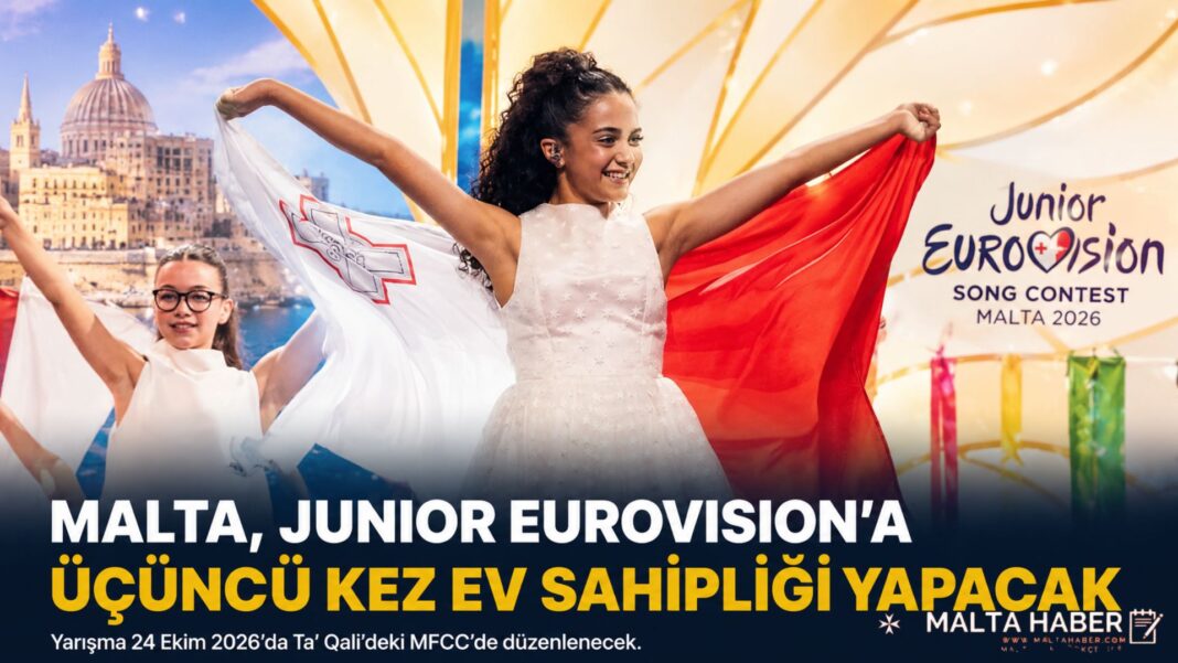 Malta, Junior Eurovision’a üçüncü kez ev sahipliği yapacak