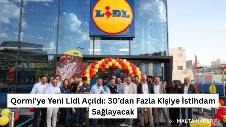Qormi’ye Yeni Lidl Açıldı: 30’dan Fazla Kişiye İstihdam Sağlayacak