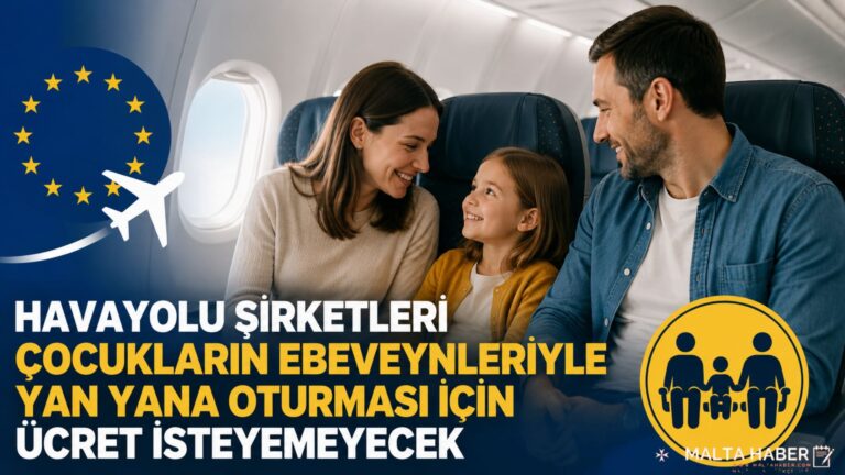AB’den ailelere müjde: Çocukları ebeveynlerinin yanına oturtmak için ek ücret alınamayacak