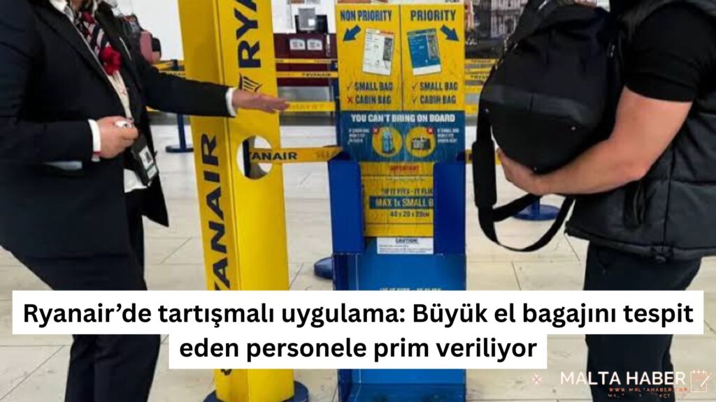 Ryanair’de tartışmalı uygulama: Büyük el bagajını tespit eden personele prim veriliyor