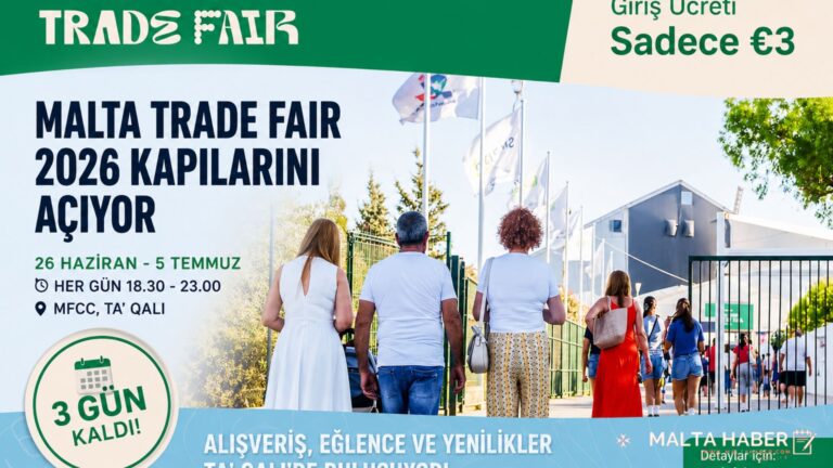 Malta Trade Fair 2026 Kapılarını Açtı: Ta’ Qali’de 10 Günlük Alışveriş ve Eğlence Maratonu