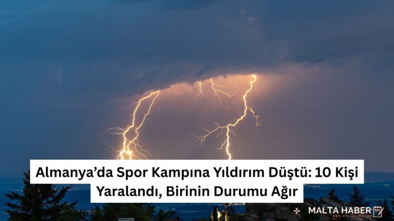 Almanya’da Spor Kampına Yıldırım Düştü: 10 Kişi Yaralandı, Birinin Durumu Ağır