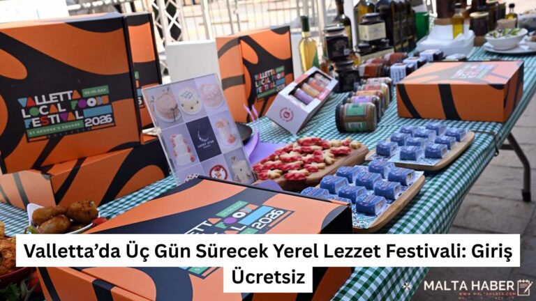 Valletta’da Üç Gün Sürecek Yerel Lezzet Festivali: Giriş Ücretsiz
