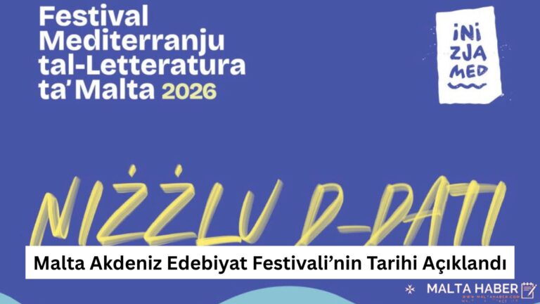 Malta Akdeniz Edebiyat Festivali’nin Tarihi Açıklandı