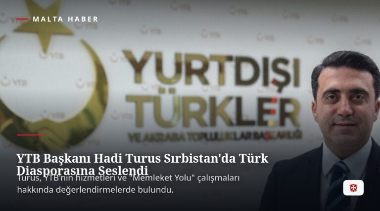 YTB Başkanı Hadi Turus Sırbistan’da Türk Diasporasına Seslendi