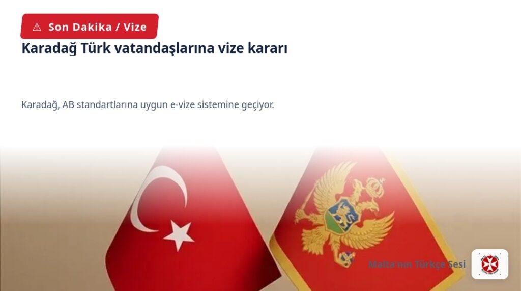Karadağ Türk vatandaşlarına vize kararı
