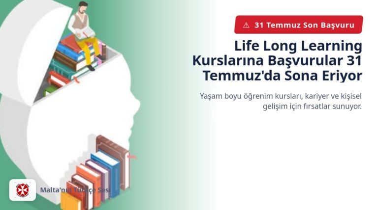 Life Long Learning Kurslarına Başvurular 31 Temmuz’da Sona Eriyor
