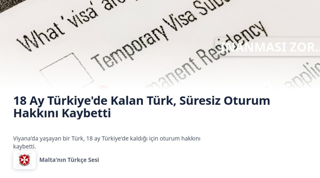 18 Ay Türkiye’de Kalan Türk, Süresiz Oturum Hakkını Kaybetti