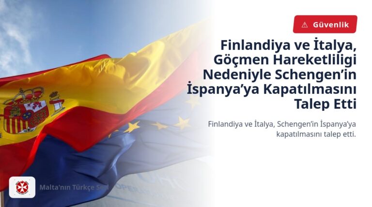 Finlandiya ve İtalya, Göçmen Hareketliligi Nedeniyle Schengen’in İspanya’ya Kapatılmasını Talep Etti