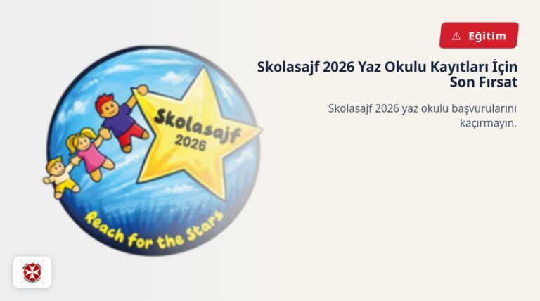 Skolasajf 2026 Yaz Okulu Kayıtları İçin Son Fırsat