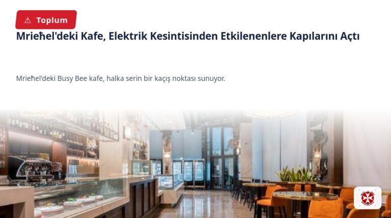 Mrieħel’deki Kafe, Elektrik Kesintisinden Etkilenenlere Kapılarını Açtı