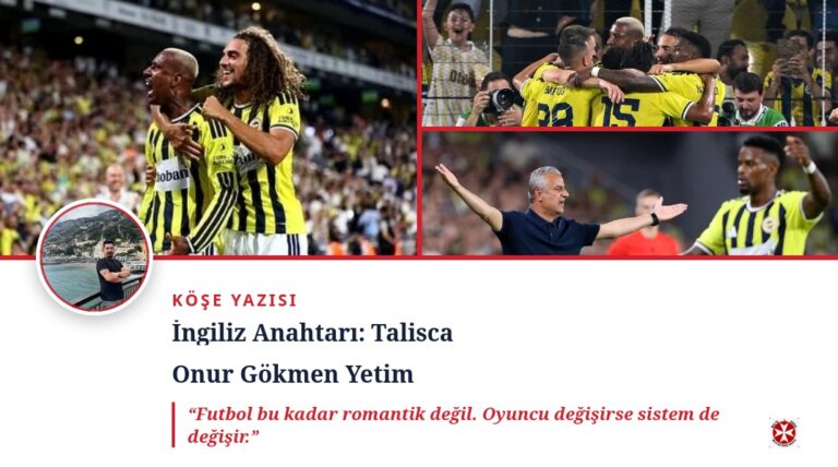 İngiliz Anahtarı: Talisca